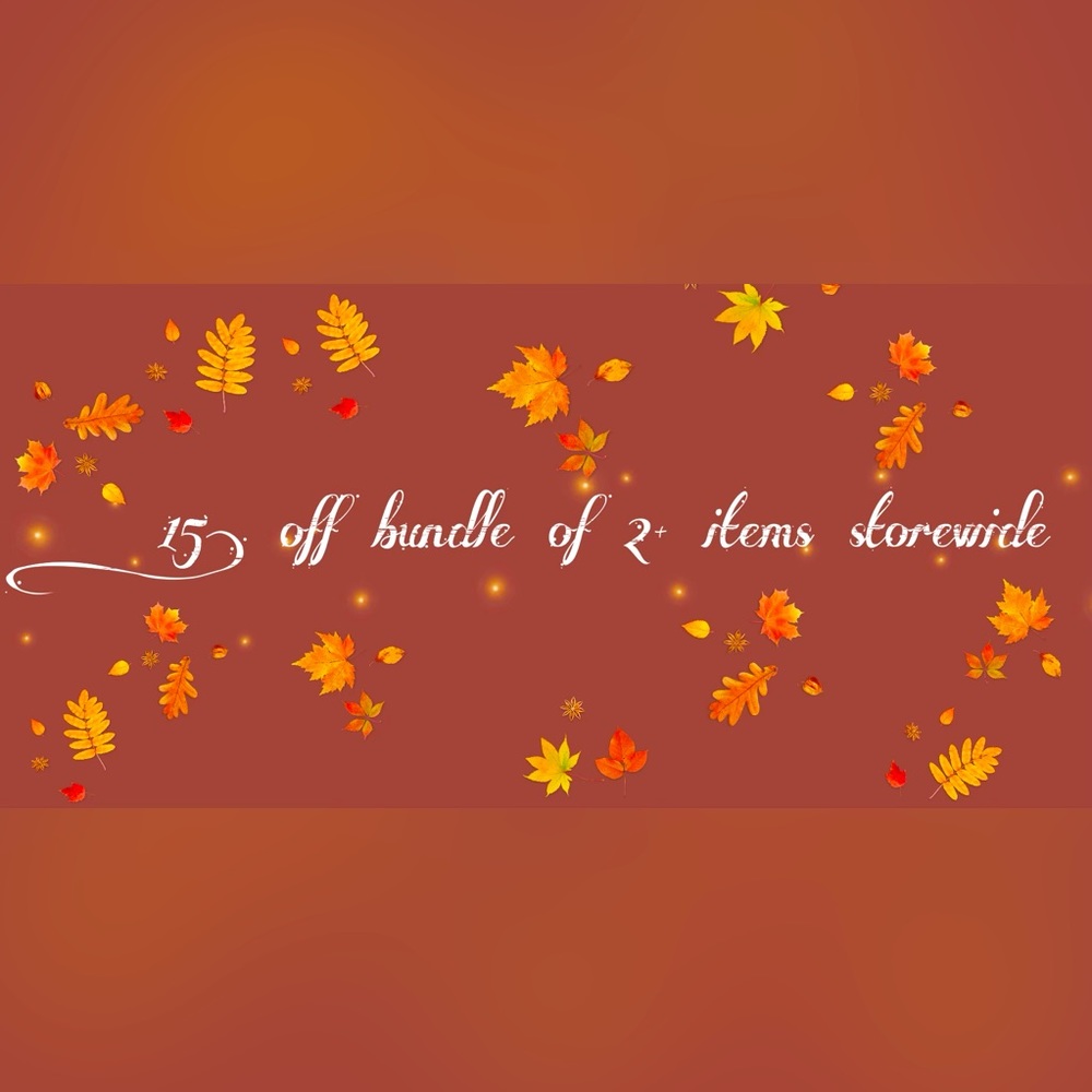 15% off bundle of 2 or more items storewide.
